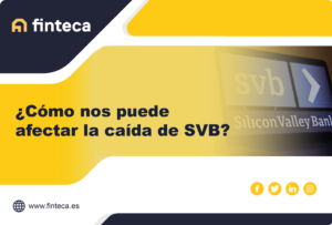 Finteca, tu gestor hipotecario Silicon Valley Bank