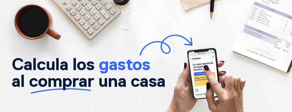 Blog_Calcula los gastos al comprar una casa