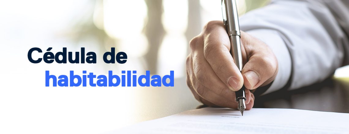 Cédula de habitabilidad al comprar casa