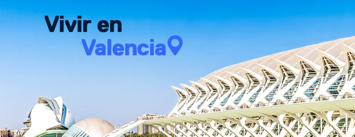 Vivir en Valencia