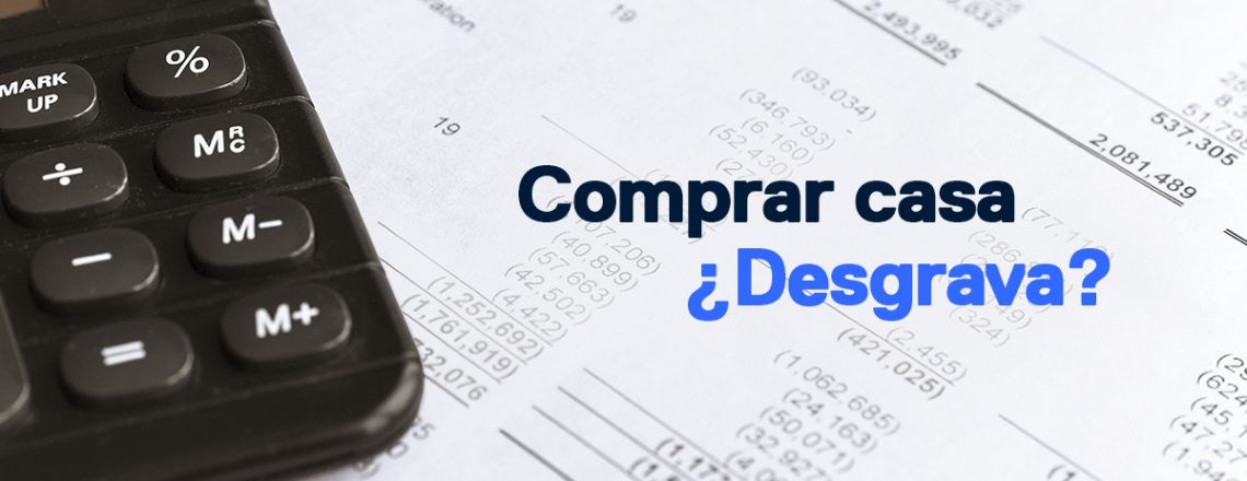 Comprar casa desgrava renta