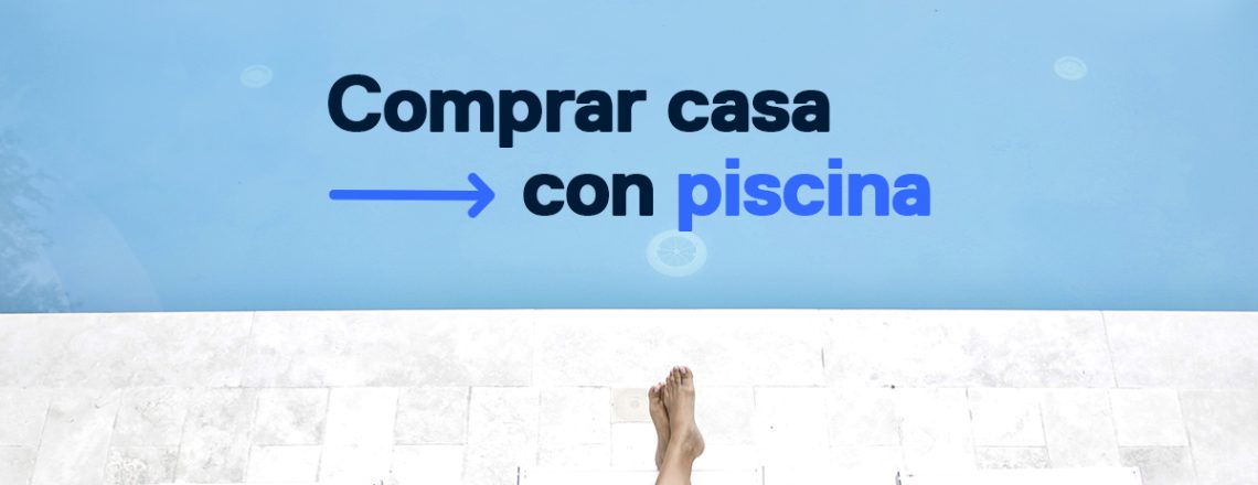 Comprar casa piscina