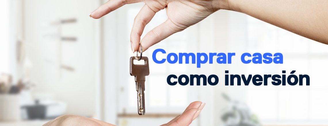 guía básica comprar casa inversión