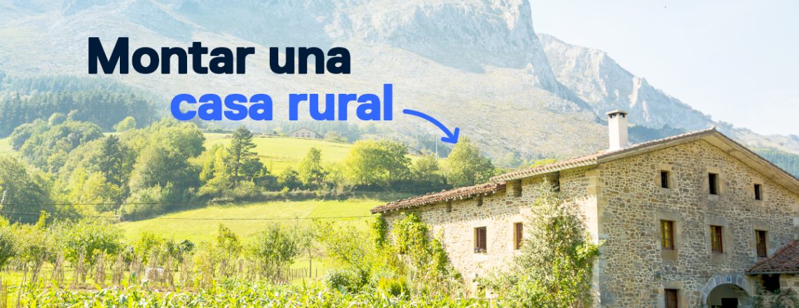 Guía básica montar casa rural