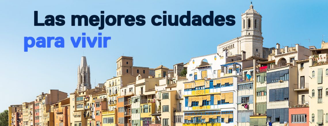 mejores ciudades España vivir comprar casa