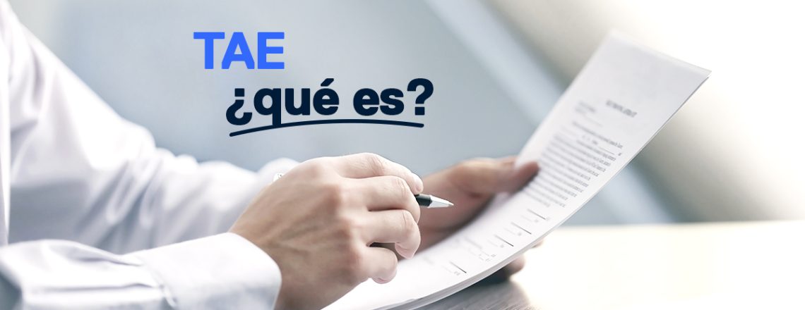 Qué es la TAE y por qué te interesa si vas a hipotecarte para comprar una casa